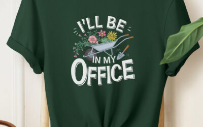 I’ll Be In My Office Gardener Shirt